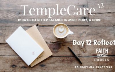 023 TempleCare 12 Series | Day 12 Reflect